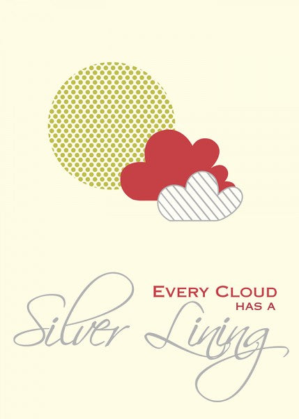 Poster - Every Cloud has a Silver Lining